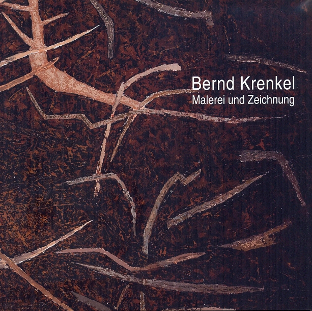 Bernd Krenkel – Malerei und Zeichnung — Cover